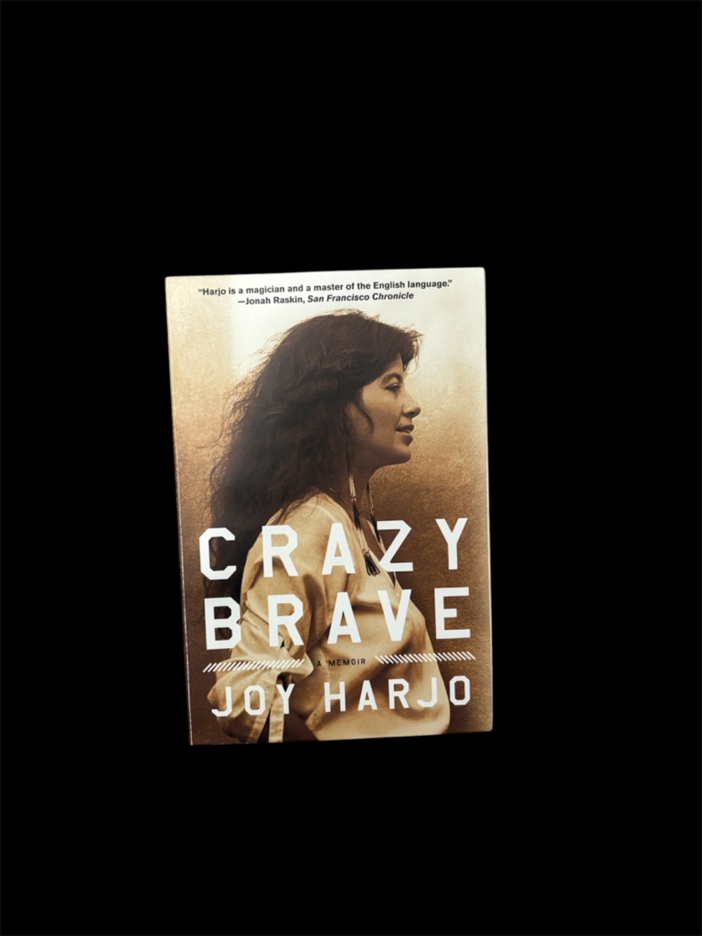 Crazy Brave: A Memoir by Joy Harjo Trade PB Memoir Family Norton Young Adult